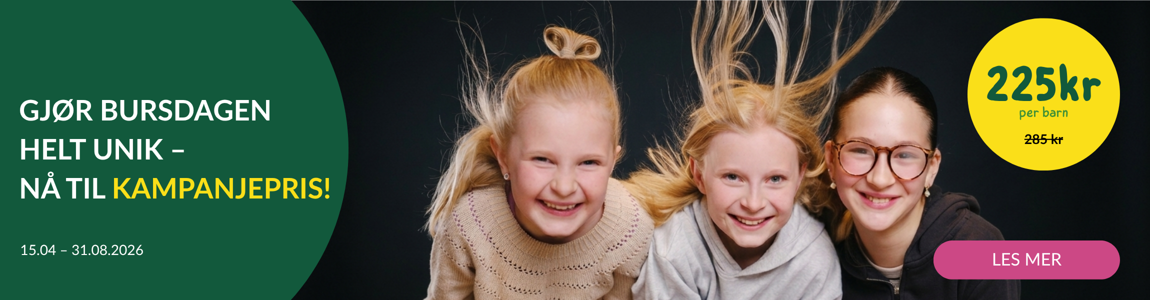 Kampanje: Bursdag til spesialpris!