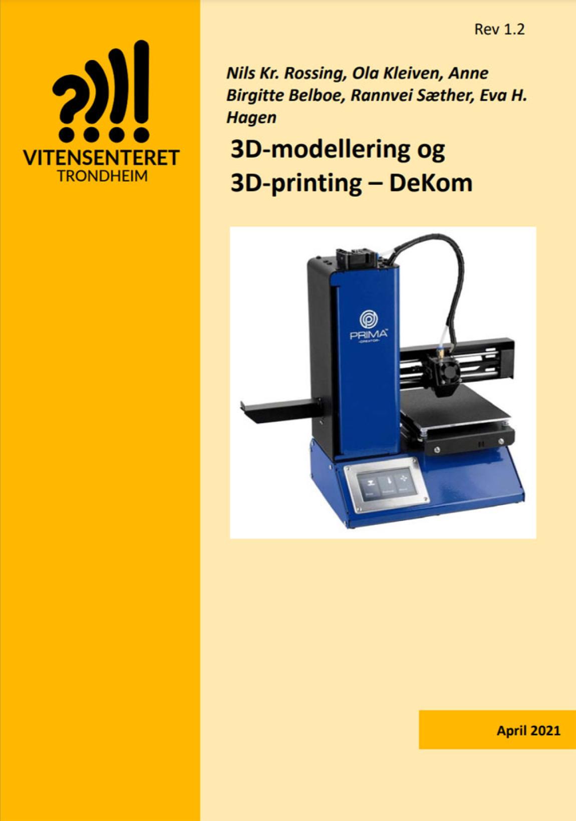 Forside 3D-modellering og 3D-printing - DeKom